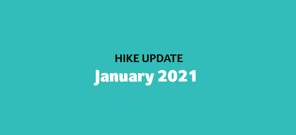 Hike Update – January 2021