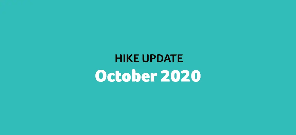 Hike Update – October 2020