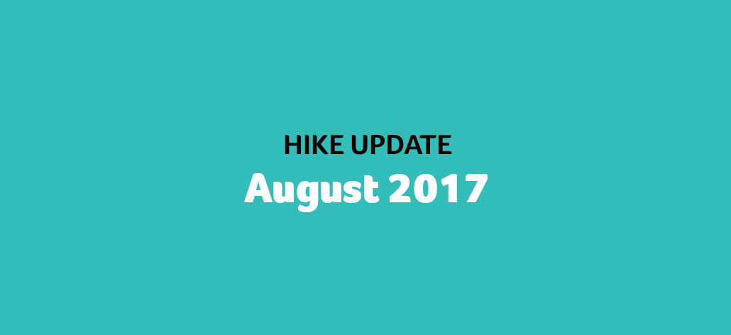 Hike Update: Aug 2017