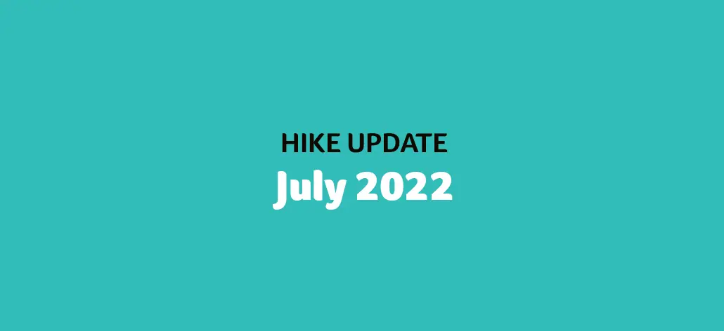Hike Update: July 2022
