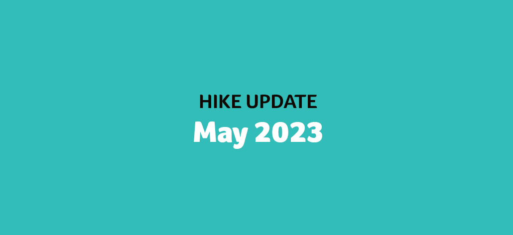Hike Update: May 2023