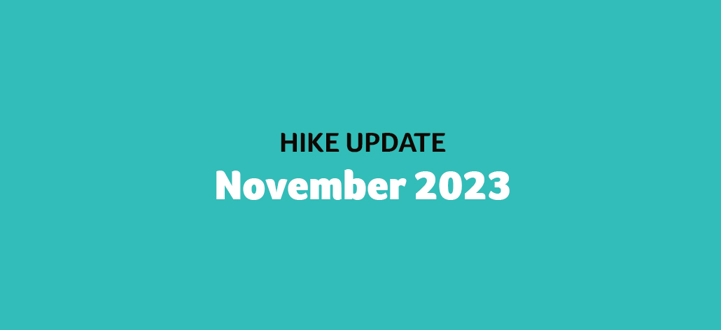 Hike Update: November 2023