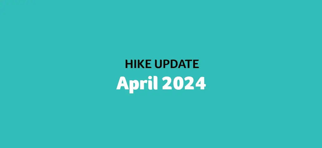 Hike Update: April 2024