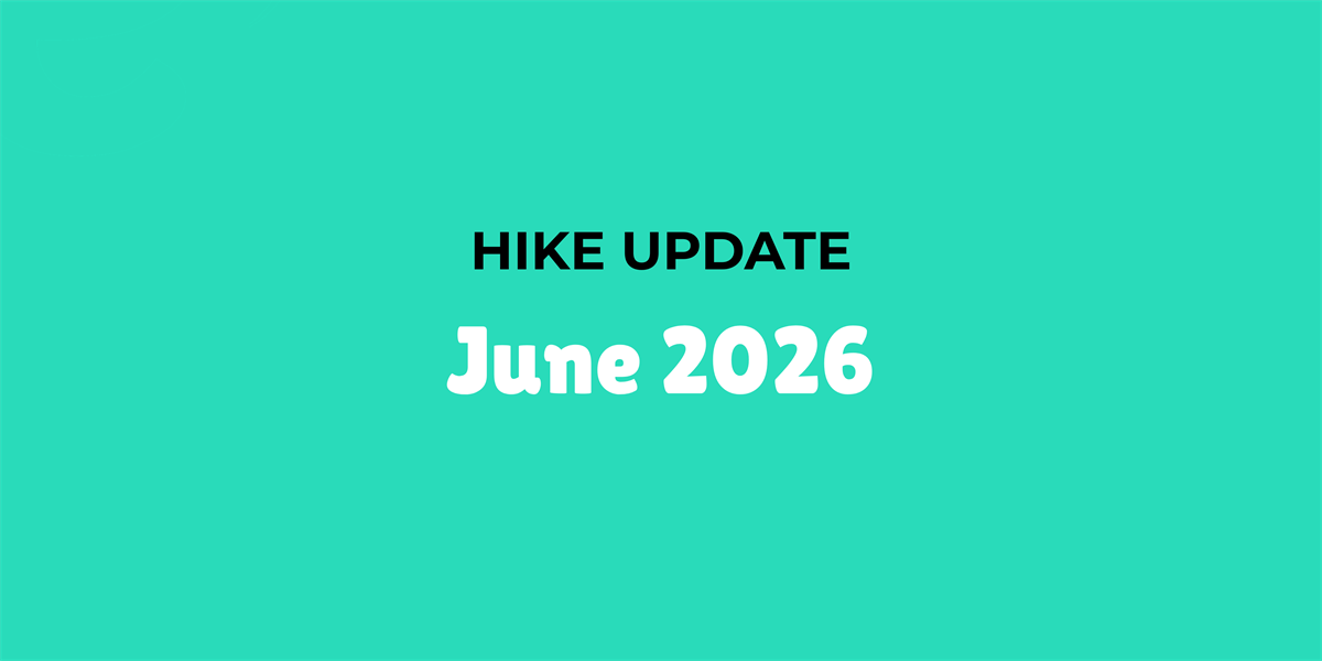 Hike Update: June 2026